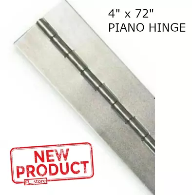 4  X 72  PIANO HINGE No Holes Weldable Steel Finish Continuous Nonremovable Pin • $43.95