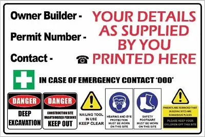 OWNER BUILDER CORFLUTE SAFETY SIGN CONSTRUCTION SITE 600MMX450MM -5MM Corflute • $31.34