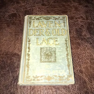 Lavender And Old Lace - Myrtle Reed (Hardcover 1902) • $25