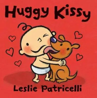 Huggy Kissy (Leslie Patricelli Board Books) - Board Book - GOOD • $3.76