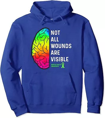 Not All Wounds Are Visible Mental Health Support Gift Unisex Hooded Sweatshirt • $34.99