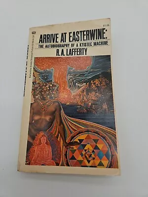 Arrive At Easterwine By R. A. Lafferty (1973 Paperback 1st Print)    AF • $12.88