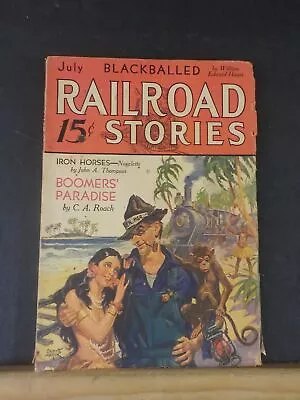 Railroad Stories Magazine 1932 July  Iron Horses Blackballed Boomers Paradise • $66.66