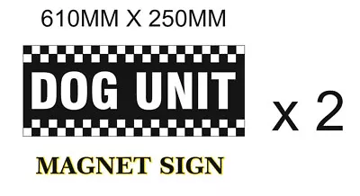Security Dog Unit Magnetic Magnet Signs  Patrol Guard Cars And Van Signs • £50
