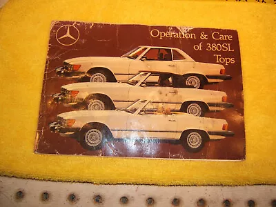 Mercedes R107 380SL Operation & Care 380SL Tops Genuine Owners's 1 Booklet Only • $75