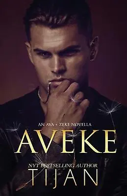 $50.95 • Buy Aveke: An Ava & Zeke Novella By Tijan (English) Paperback Book