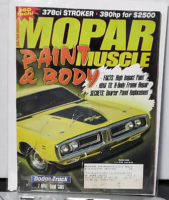Vintage Mopar Muscle Magazine March 2000 Paint And Body 378 Ci Stroker • $3.49