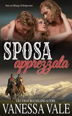 La Sposa Apprezzata                                                             • $19.63