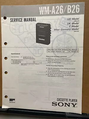 Sony Service Manual For The WM-A26 WM-B26 Cassette Tape Player Walkman ~Original • $9.98