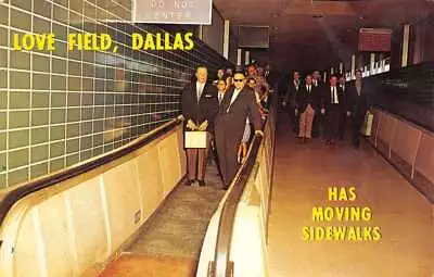 Love Field Texas Moving Sidewalks At Love Field Airport Vintage Postcard U3707 • $10.75