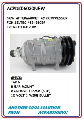 Seltec TM15 RV A/C Compressor For Freightliner NEW SAE-J639 435-56059 • $259.97