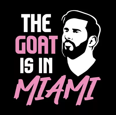 THE GOAT IS IN MIAMI Shirt Lionel Messi Shirt Leo Inter Miami Soccer Football • $19.99