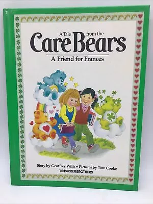 Vintage 1983 A Tale From The Care Bears “ A Friend For Frances” Hardcover Book • $7.99