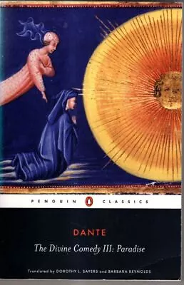 The Divine Comedy & Paradise: Volume 3: Paradise : Dante Alighieri • £5