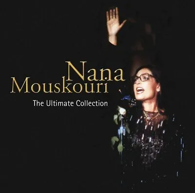 Nana Mouskouri The Ultimate Collection CD NEW SEALED 2007 • £6.99