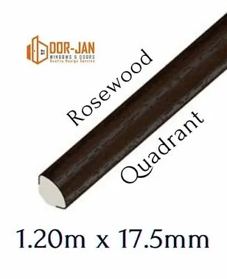 Rosewood  UPVC 17.5mm Quadrant  Finishing  Trim  1.20m Long Cheapest • £5.79