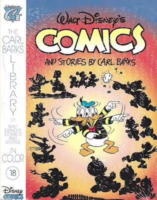 Gladstone The Carl Barks Library 18 Walt Disney Comics & Stories By Carl Barks • $14.95