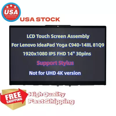 FHD For Lenovo IdeaPad Yoga C940-14IIL 81Q9000MUS 81Q9002GUS LCD Touch Screen  • $141