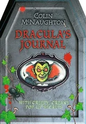 Dracula's Journal By Colin McNaughton • £10.50