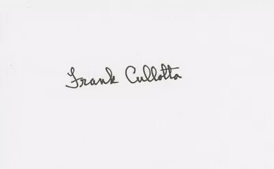 Frank Cullotta - American Mobster - Inspired Casino Film Autographed 3x5 Card • $0.99