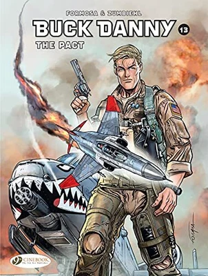 £10.22 • Buy Buck Danny Vol 13: The Pact By Gil Formosa Frederic Zumbiehl (Paperback 2021)