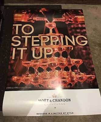 Moet Nectar Rose “stepping It Up” Poster. 24 By Inch • $20