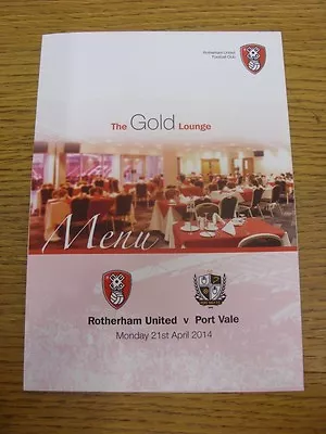 21/04/2014 Rotherham United V Port Vale - Glossy Four Page Menu The Gold Lounge • £3.99