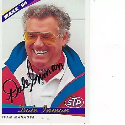 Dale Inman Signed 1994 Maxx Racing #160 - Nascar • $3