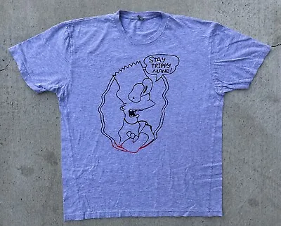 Bart Simpson ‘Stay Trippy Mane!’ Bootleg T-Shirt Tee (Gray) LARGE The Lot MVH • $89.95