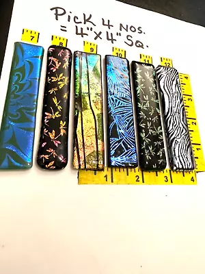 90 COE DICHROIC GLASS SCRAP BARS  - 4” X4” Approx. - PICK 4- # 1 3 READY TO SAW • $34.99