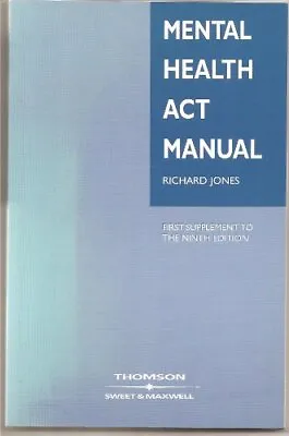 Mental Health Act Manual: 1st Supplement-Richard Jones • £3.36