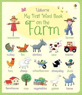 My First Word Book: On The Farm (Very First Words) - Board Book - GOOD • $7.58