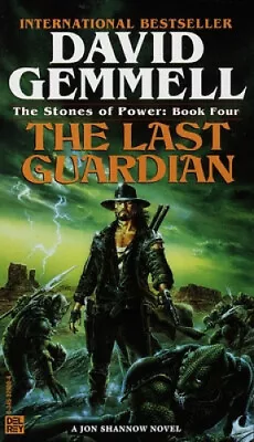 Last Guardian (The Stones Of Power: Jon Shannow Trilogy) By Gemmell David • $20.75