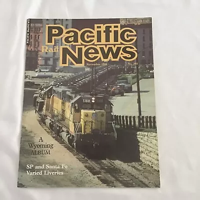 Pacific Rail News Magazine Nov 1985 #264 SP Santa Fe Dispatching 21st Century • $4