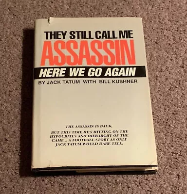 SIGNED They Still Call Me Assassin By Jack Tatum Autographed Book RARE • $75