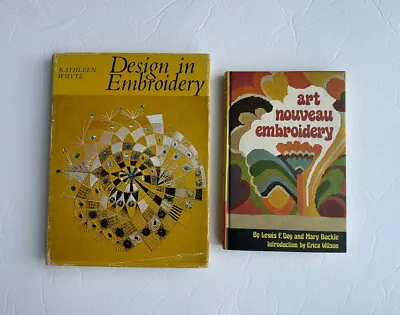 2 BOOK LOT Art Nouveau Embroidery By Day & Buckle AND ￼Design In Embroidery • $15