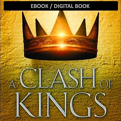 George R R Martin - A Clash Of Kings • £2.75