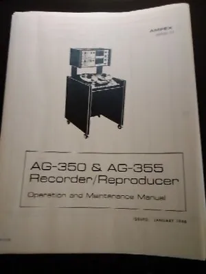 AMPEX AG-350 AG- 355 Owners Manual Tape Reel To Reel Recorder Photocopy • $49.99
