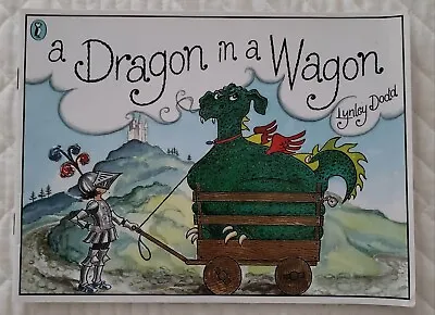 A Dragon In A Wagon ~ Lynley Dodd ~ 1990 Sc • $6.48