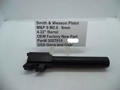 3007915 Smith & Wesson M&P 9 M2.0 Barrel 4.22  Factory New Part • $102.99