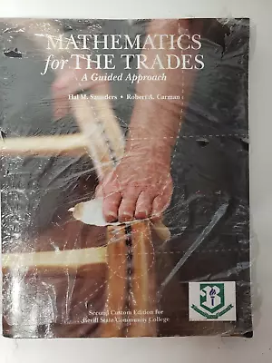 Mathematics For The Trades: A Guided Approach • $16.88