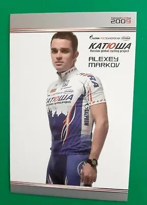 CYCLING Cycling Card ALEXEY MARKOV Team TEAM KATUSHA 2009 • $2.12