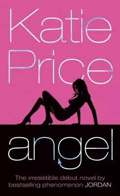 Angel By Katie Price Acceptable Used Book (Mass Market Paperback) FREE & FAST D • £3.35