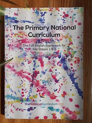 The Primary National Curriculum In England: Key Stage 1&2 Framework • £4.99