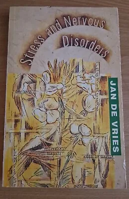 Stress And Nervous Disorders By Jan De Vries 1992 Signed • £9.49