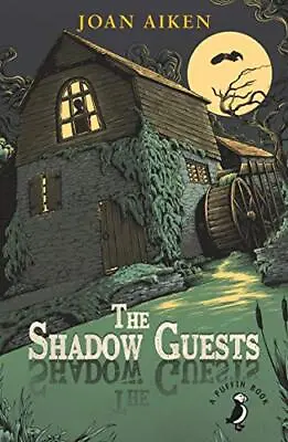 The Shadow Guests (A Puffin Book) By Aiken Joan Book The Cheap Fast Free Post • £4.99