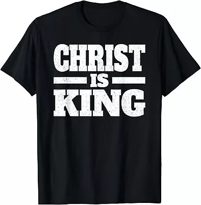 CHRIST IS KING JESUS IS KING CHRISTIAN FAITH T-Shirt • $16.99