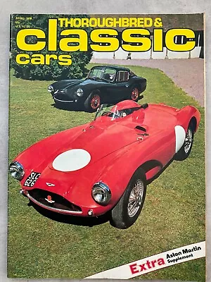 Classic Car Magazine - April 1978 - Aston Supplement Armstrong Siddeley Merc • £7.49