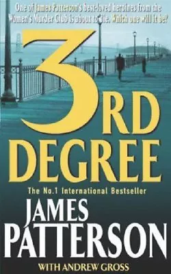 £3.48 • Buy 3rd Degree (Womens Murder Club 3) By James Patterson,James Patterson With Andre