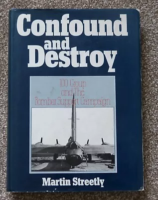 Confound And Destroy The 100 Group And The Bomber Support Campaign M Streetly • £7.99